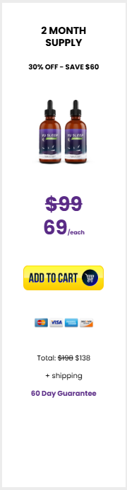 2 month supply: 2 bottles at $69 each, total $138 plus shipping. Add to cart.